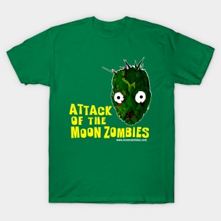 Attack of the Moon Zombies! T-Shirt